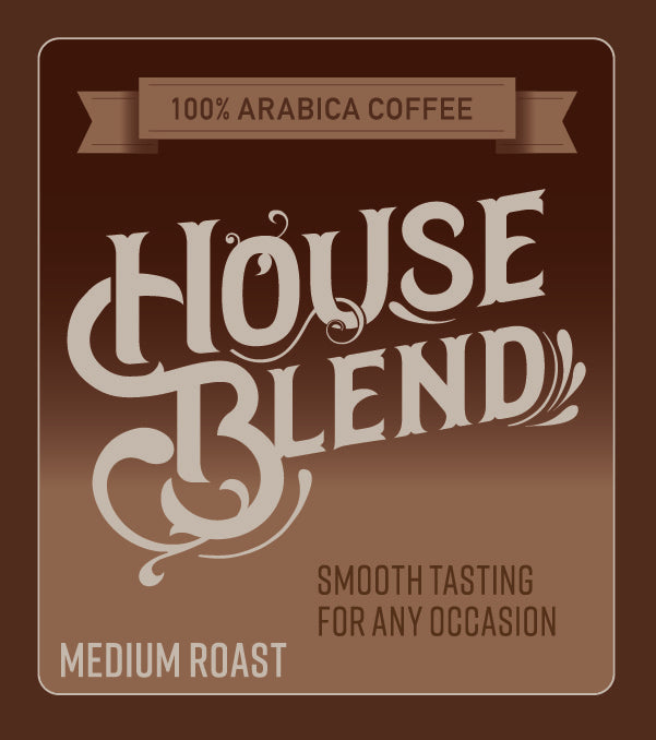 House Blend