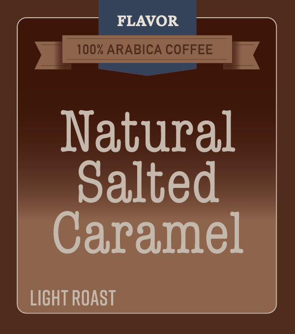 Salted Caramel - All Natural Flavoring